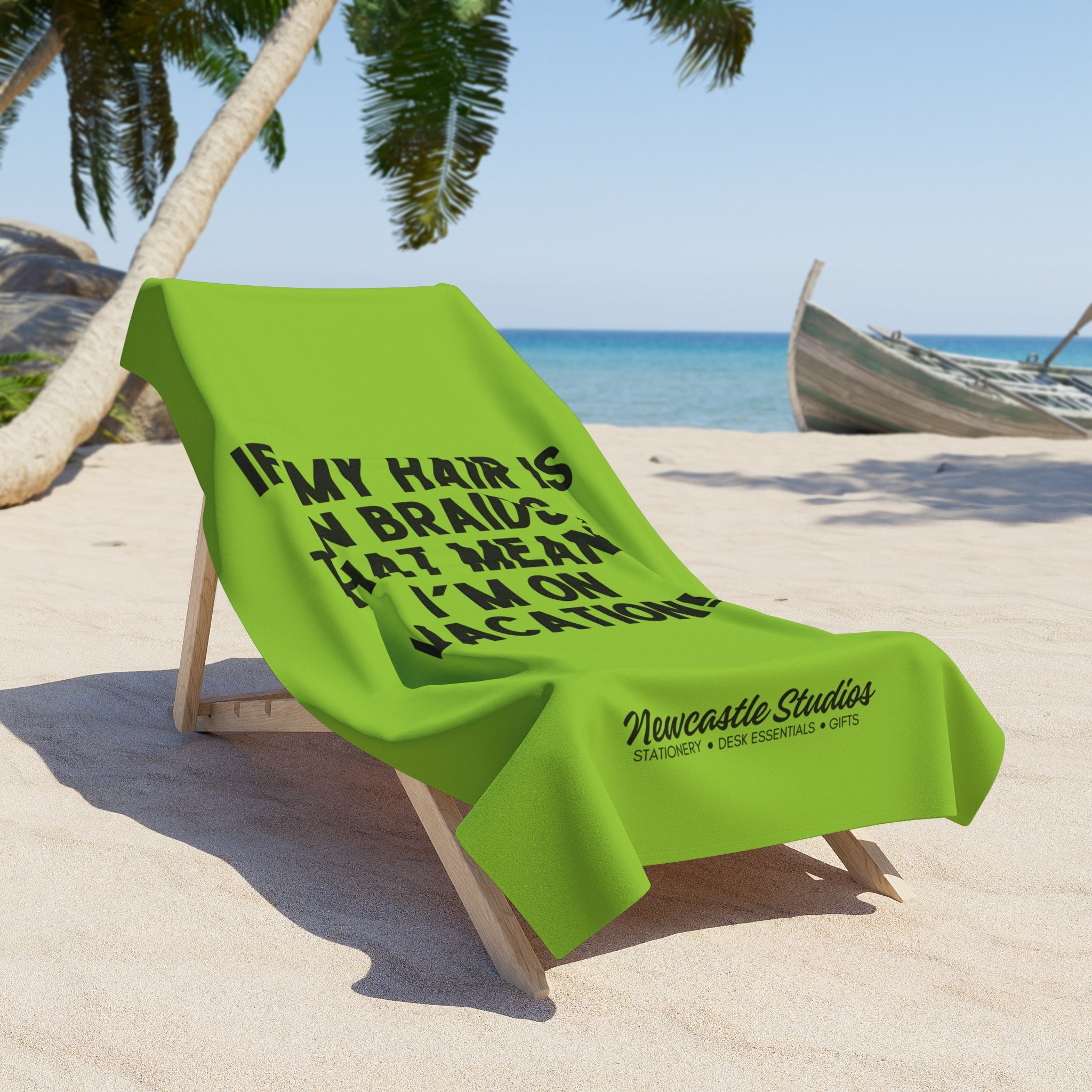 "I'm on Vacation!" Beach Towel