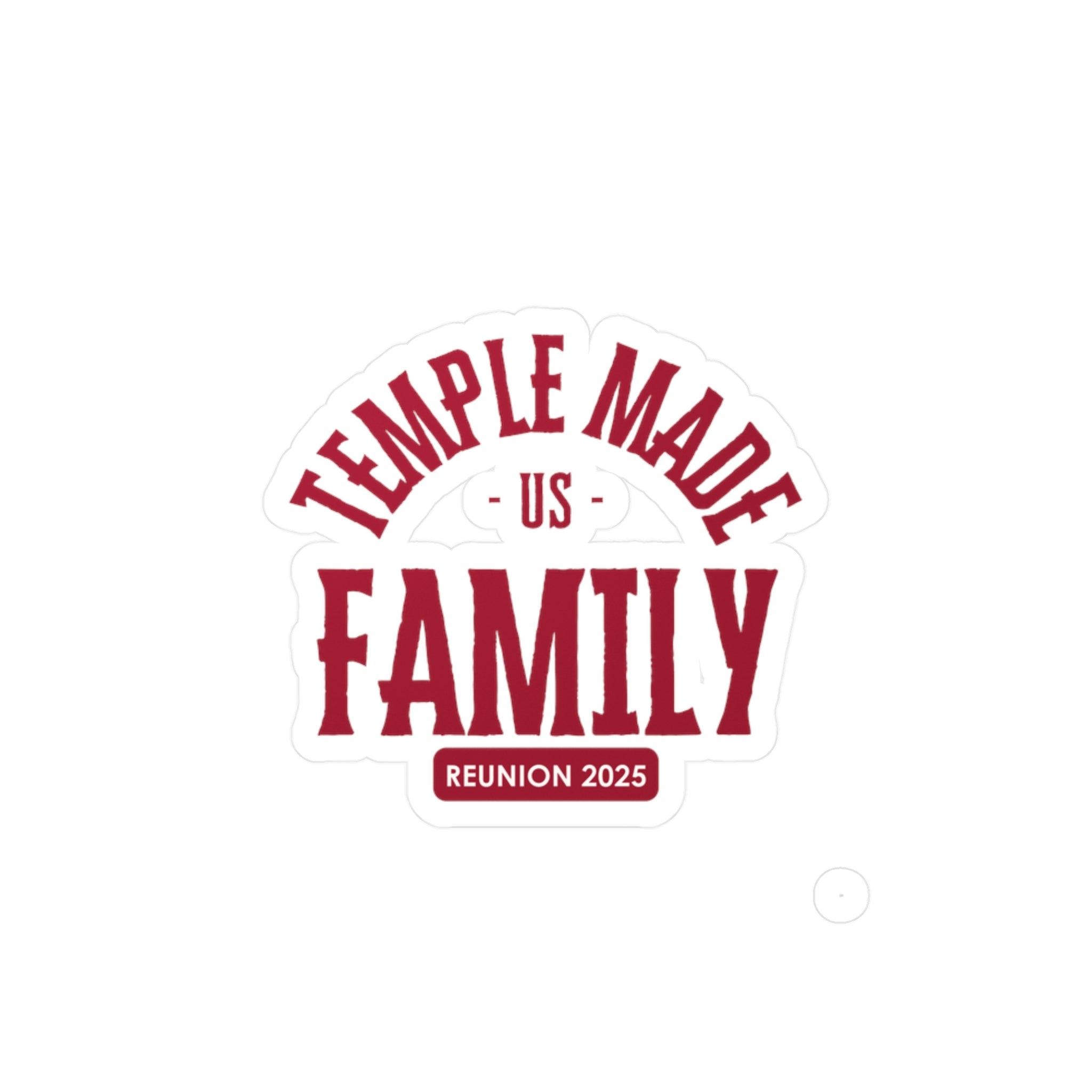 TempleMADE Us Family Sticker