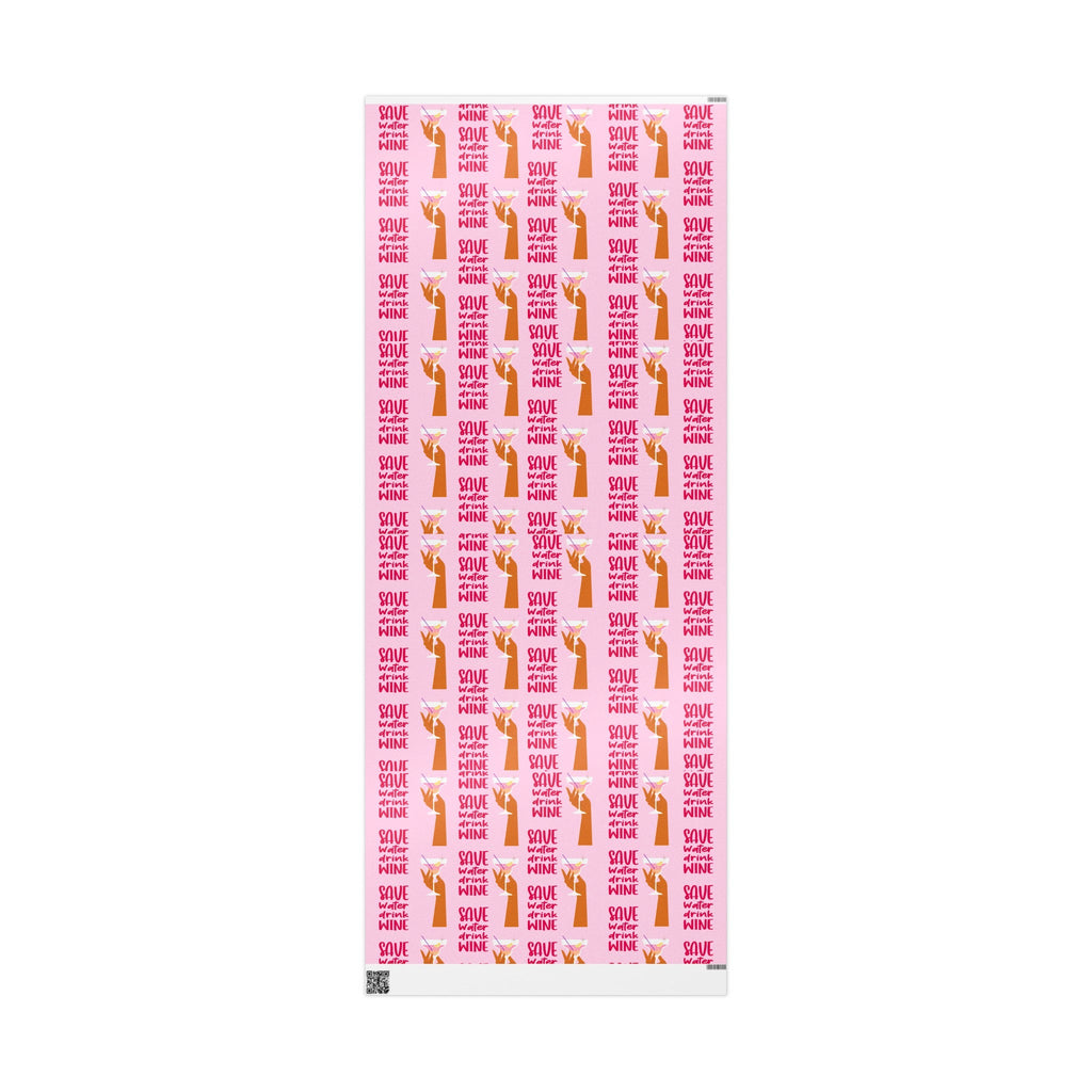 "Save Water, Drink Wine" Wrapping Paper