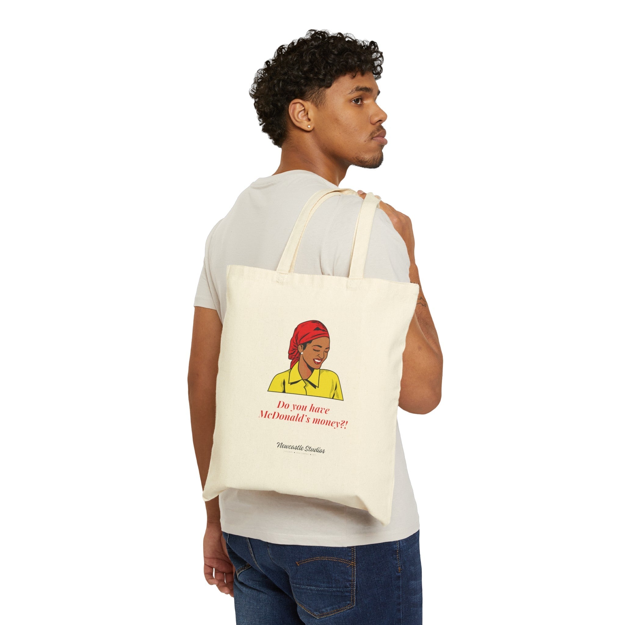 "You Got Mcdonald's Money?" Tote Bag