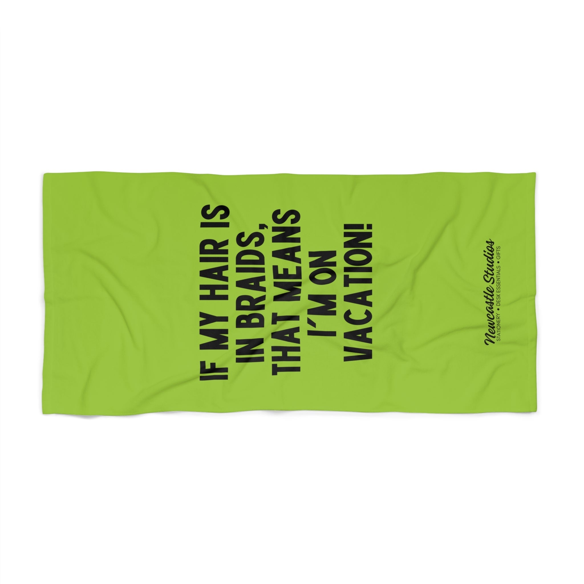 "I'm on Vacation!" Beach Towel