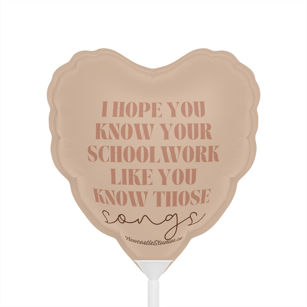 "Know Your Schoolwork" Balloon (6 in)