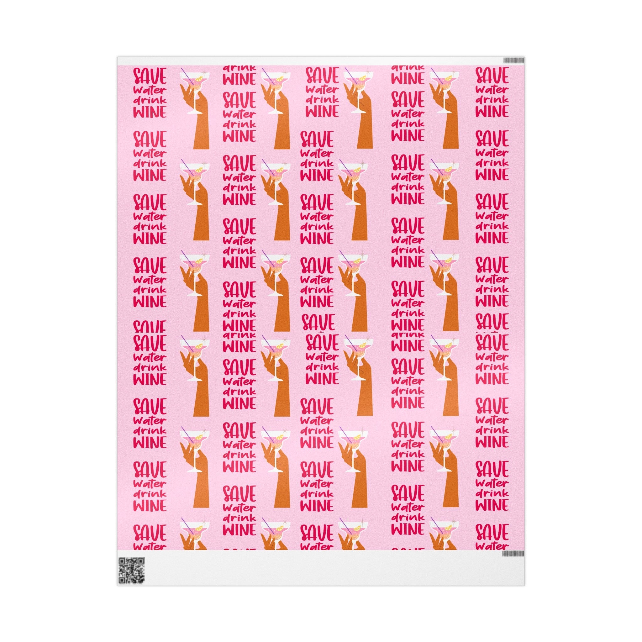 "Save Water, Drink Wine" Wrapping Paper