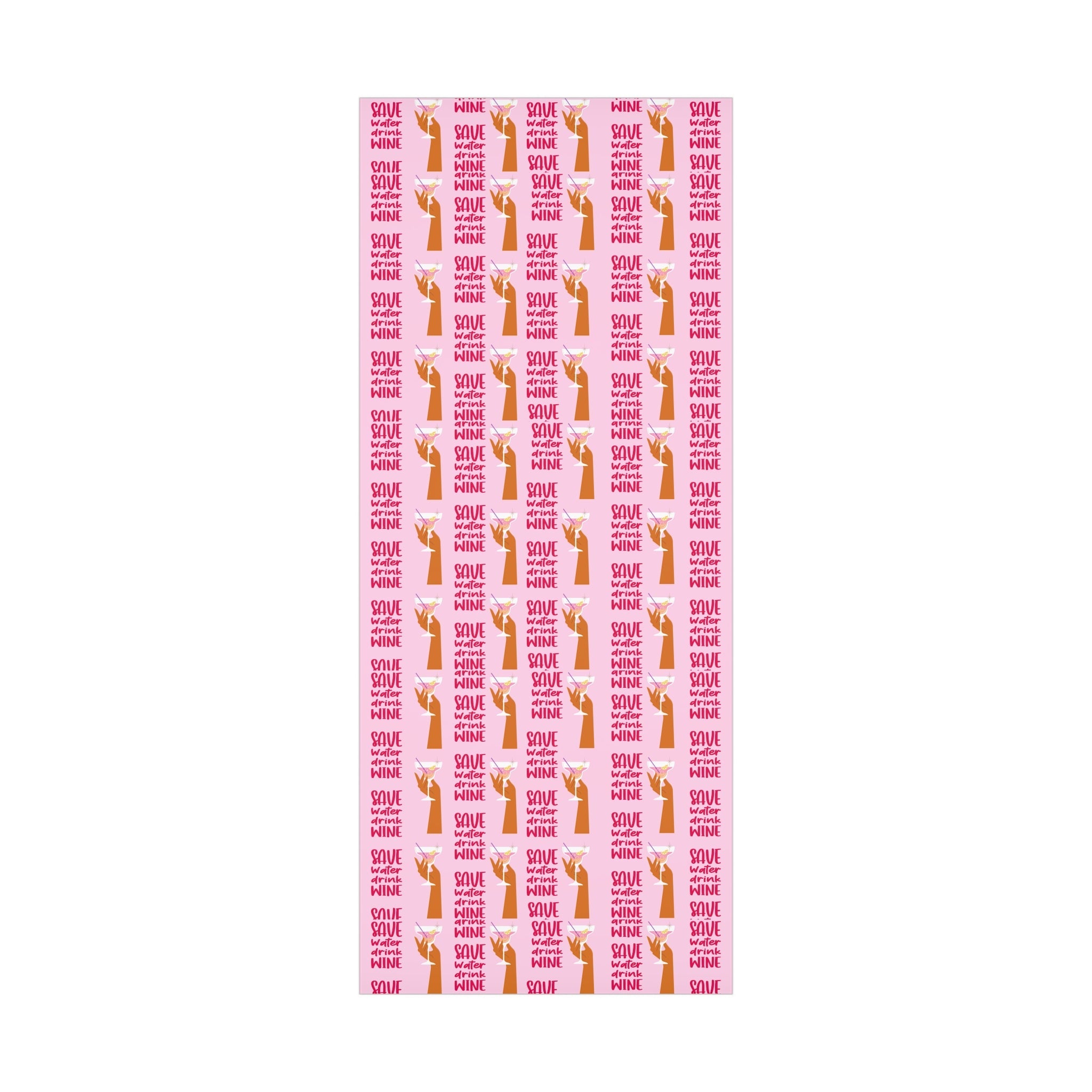 "Save Water, Drink Wine" Wrapping Sheets
