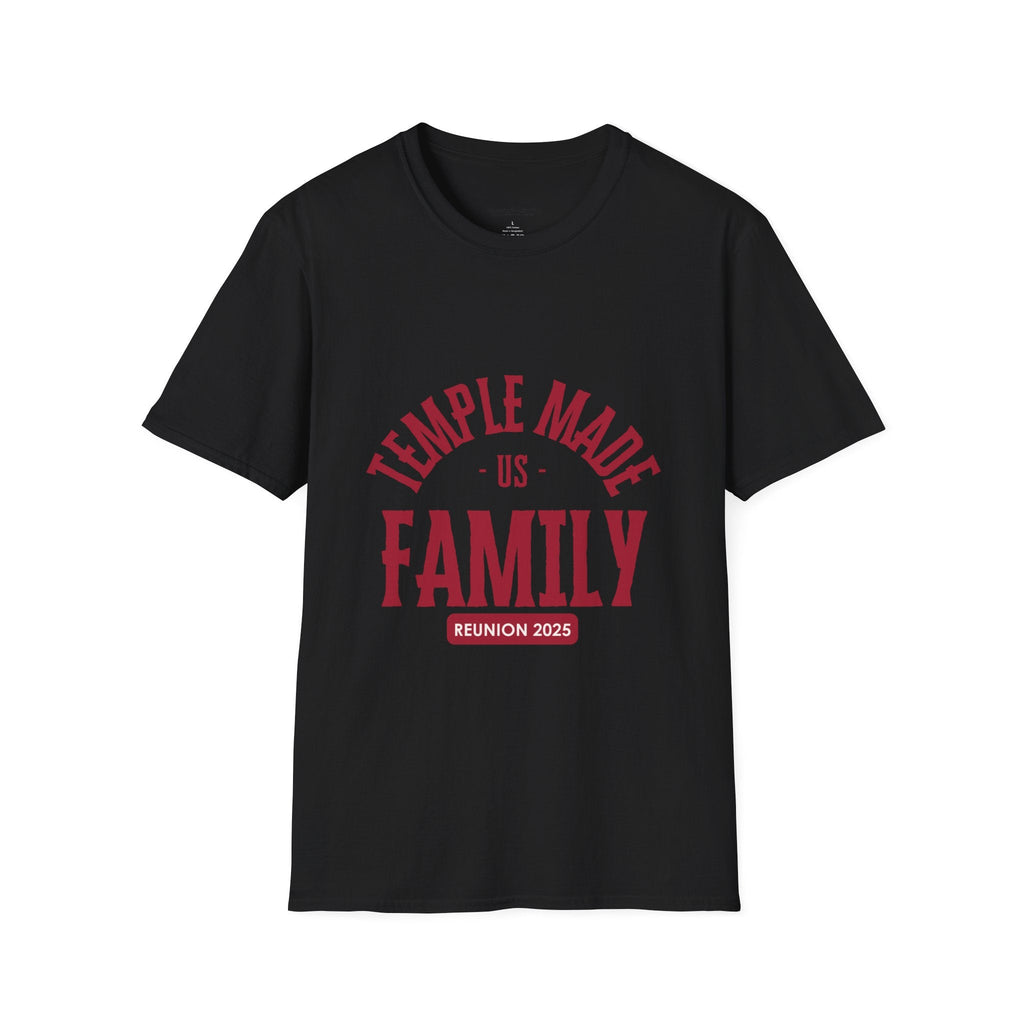 TempleMADE Us Family T- Shirt Unisex (Adult + Unisex)