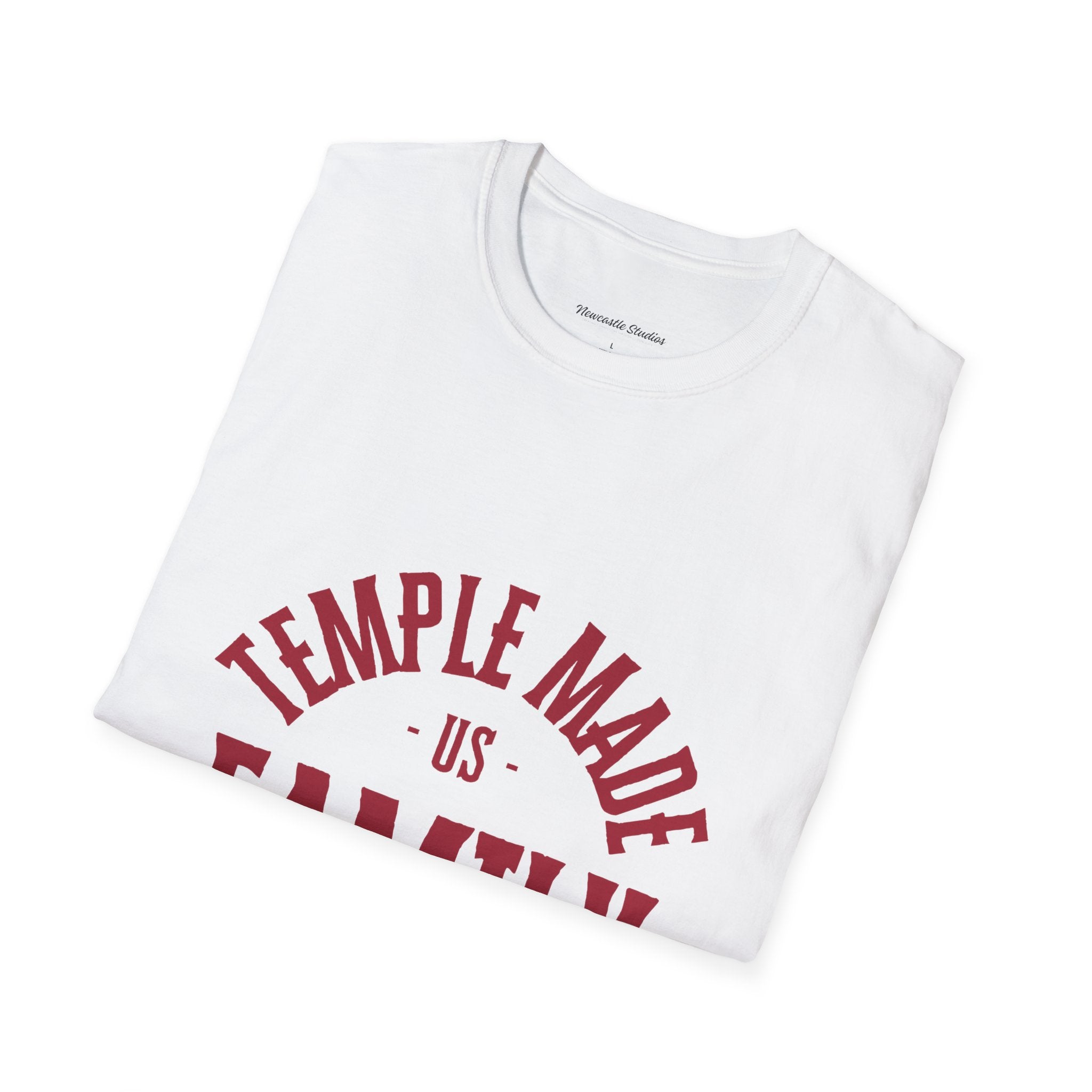 TempleMADE Us Family T- Shirt Unisex (Adult + Unisex)