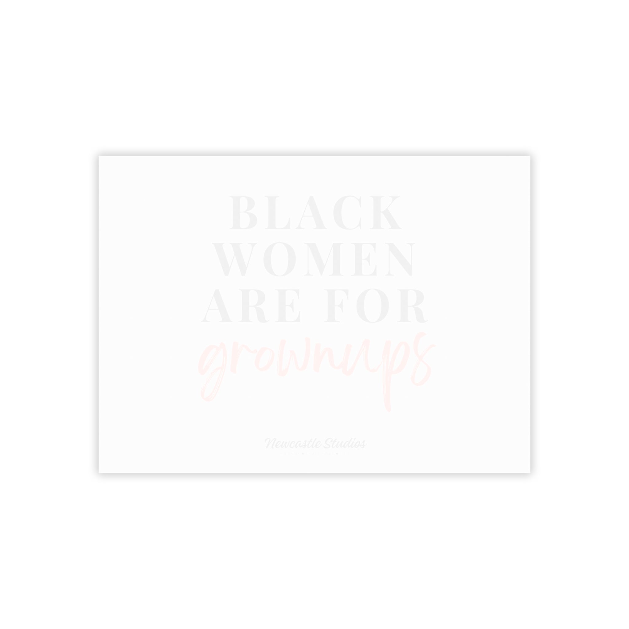"Black Women are for Grownups #2" Post-it® Notepad