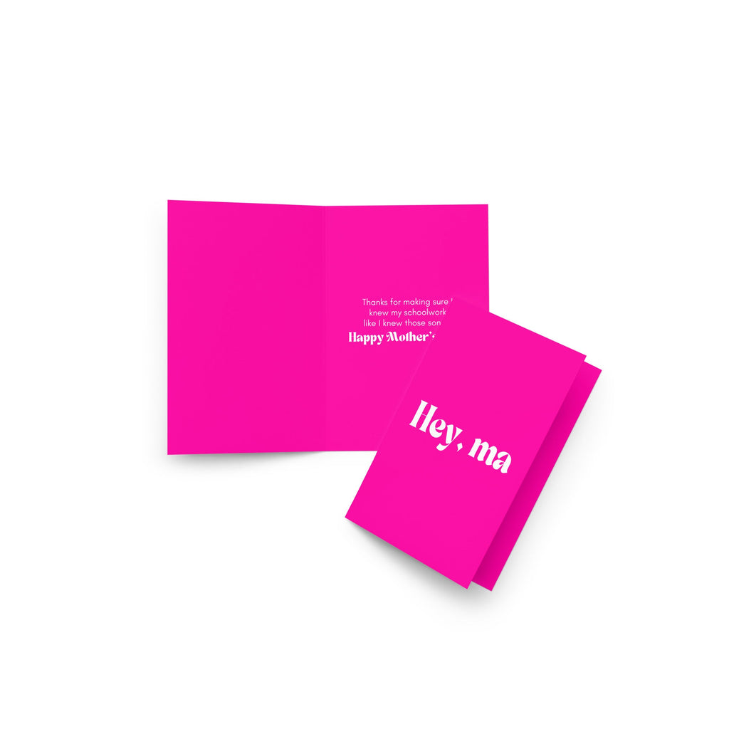 "Hey Ma" Greeting Card