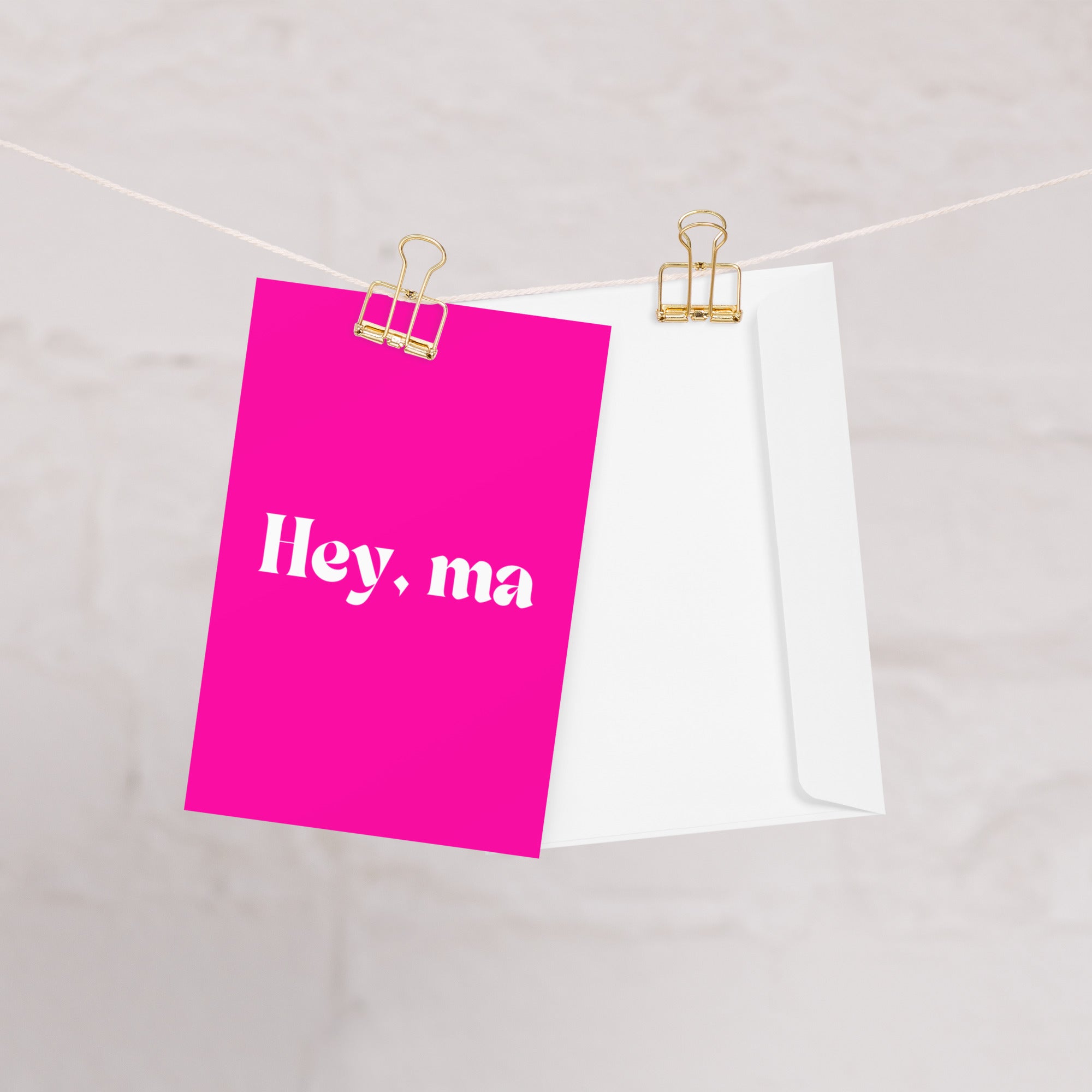 "Hey Ma" Greeting Card
