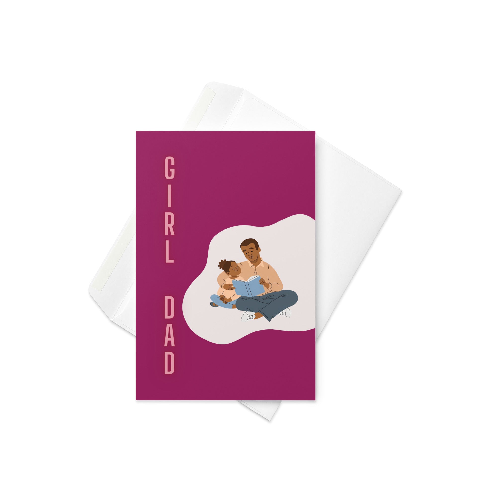 "Girl Dad" Greeting Card