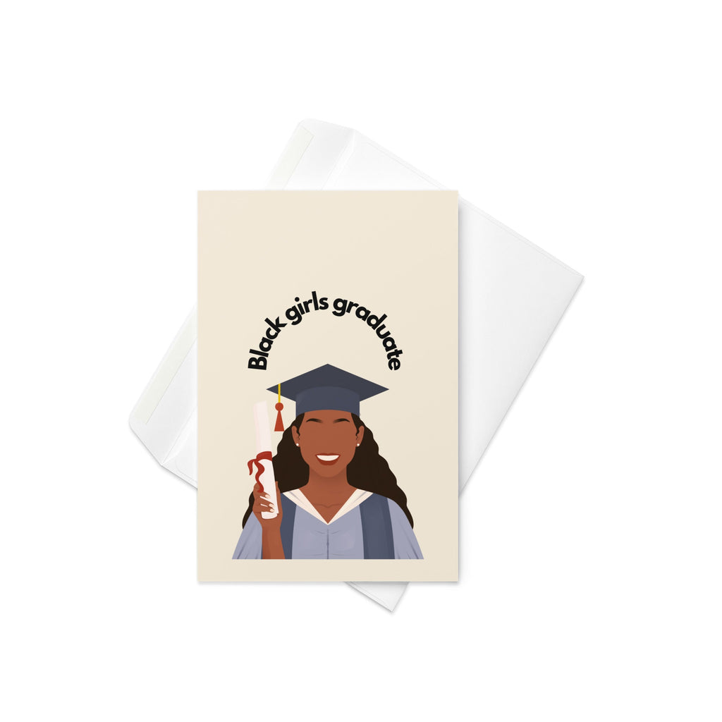 "Black Girls Graduate #2" Greeting Card