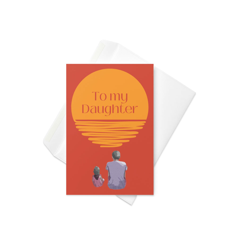 "Love You, Daughter" Greeting card