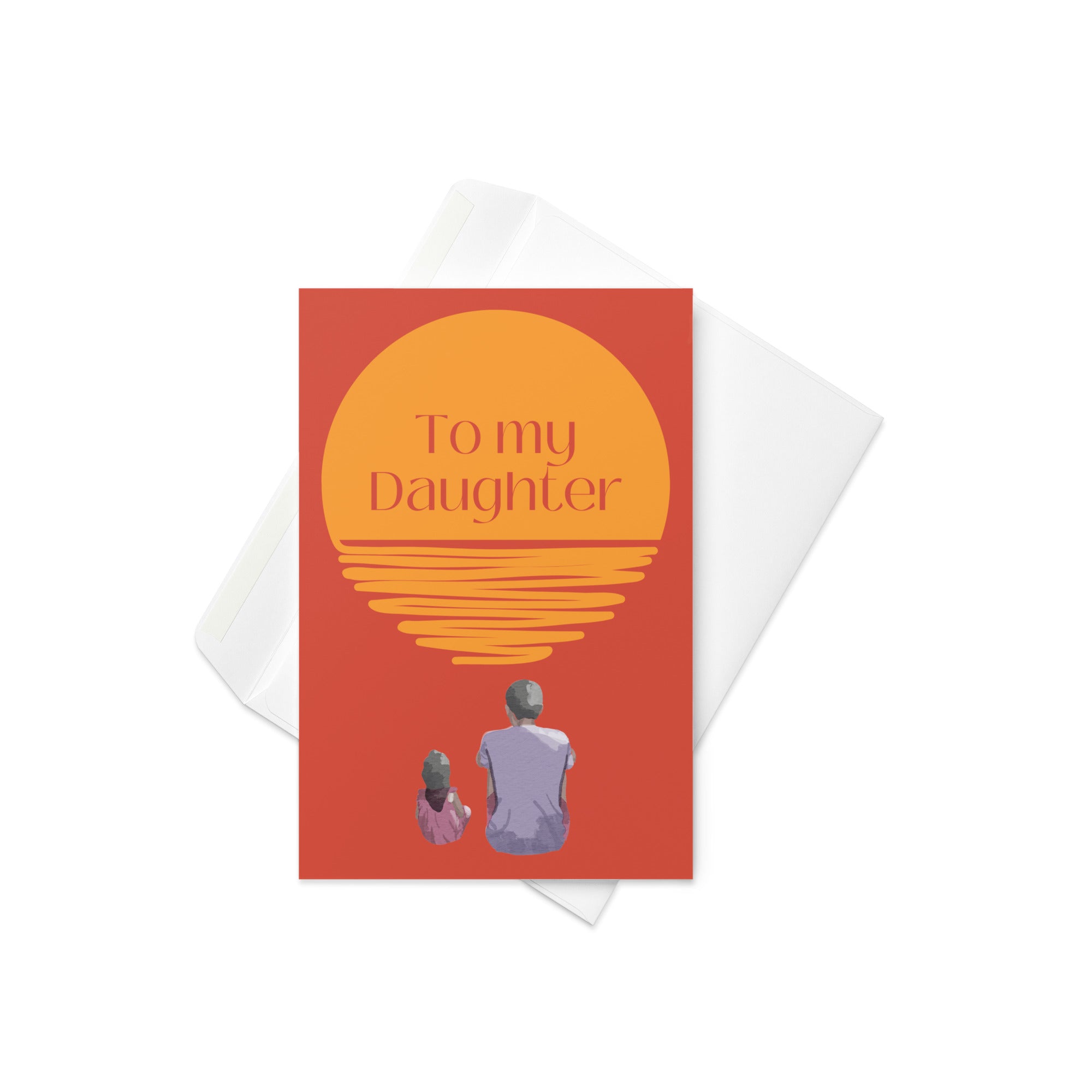 "Love You, Daughter" Greeting card