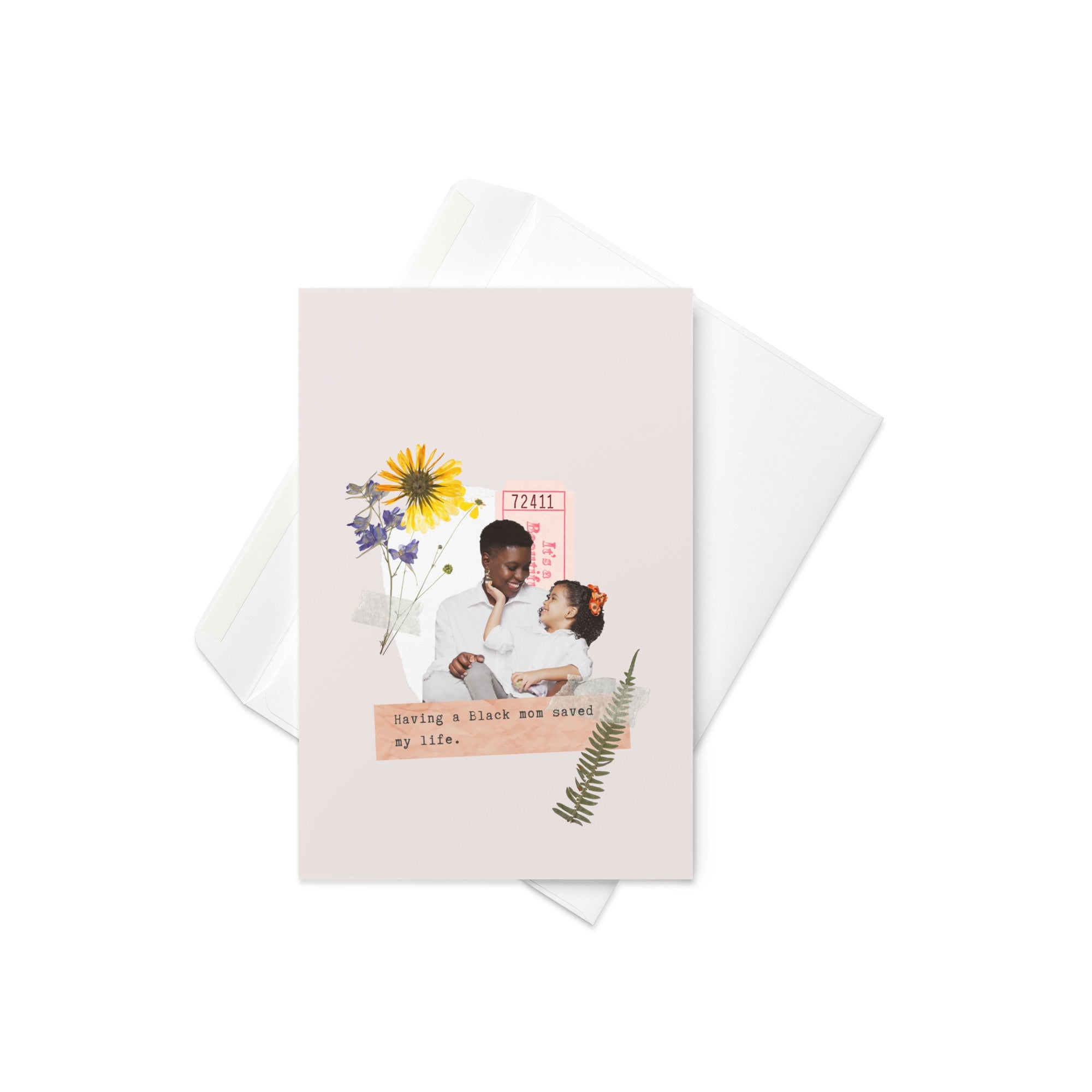 "A Black Mom Saved Me" Greeting Card