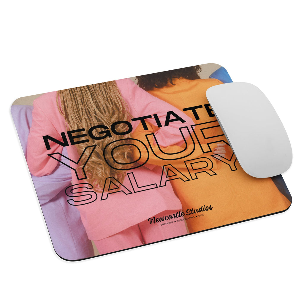 "Negotiate your Salary" Mouse Pad