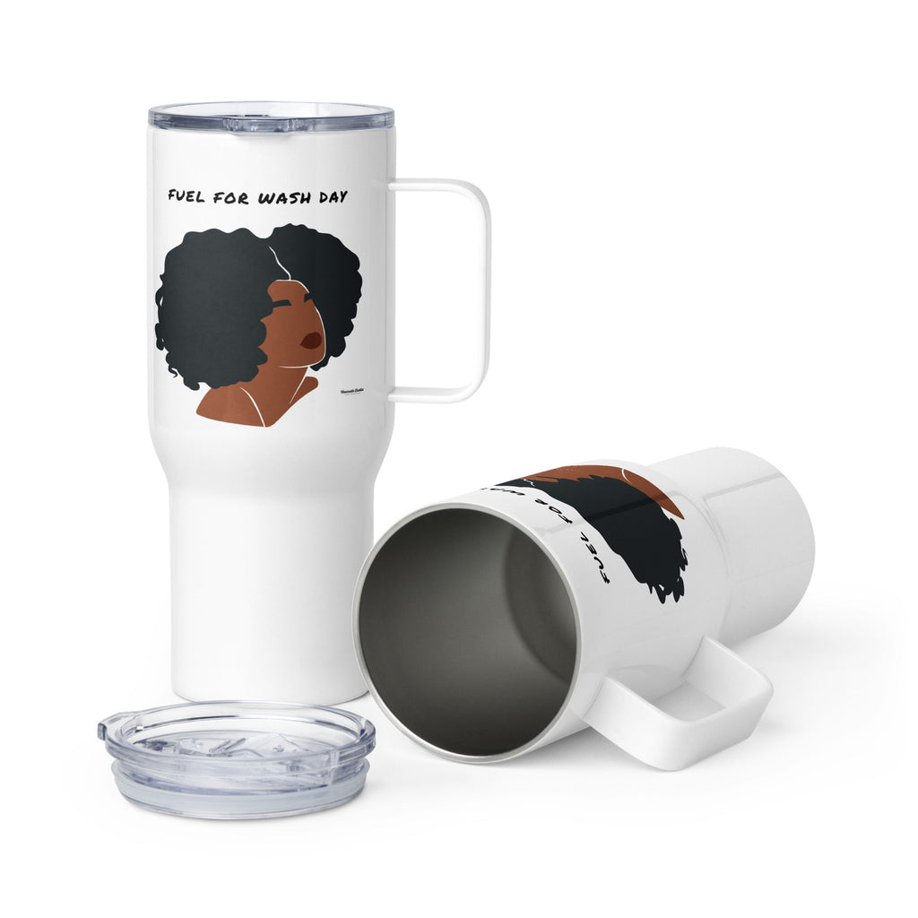 "Fuel for Wash Day" Tumbler w/ Handle