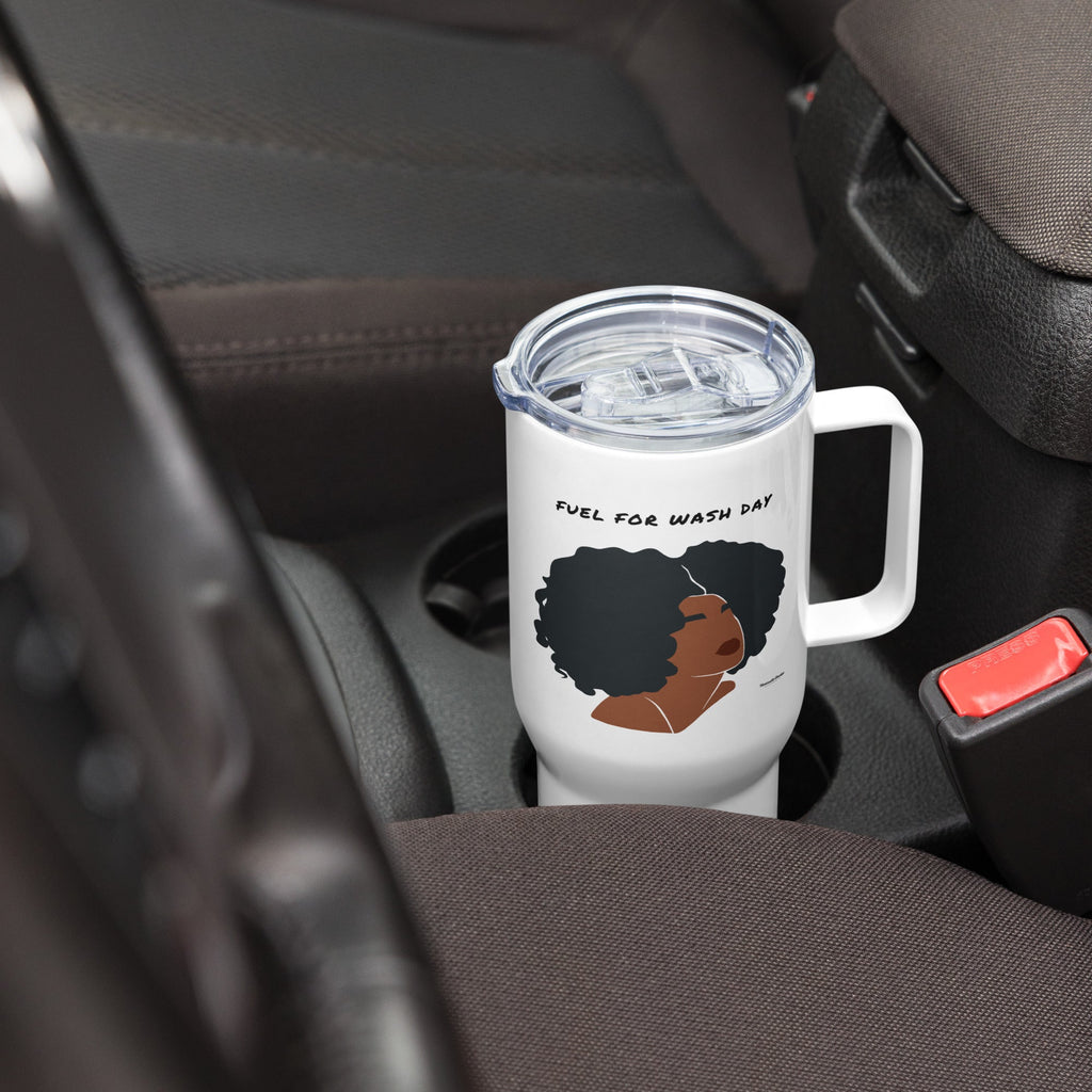 "Fuel for Wash Day" Tumbler w/ Handle