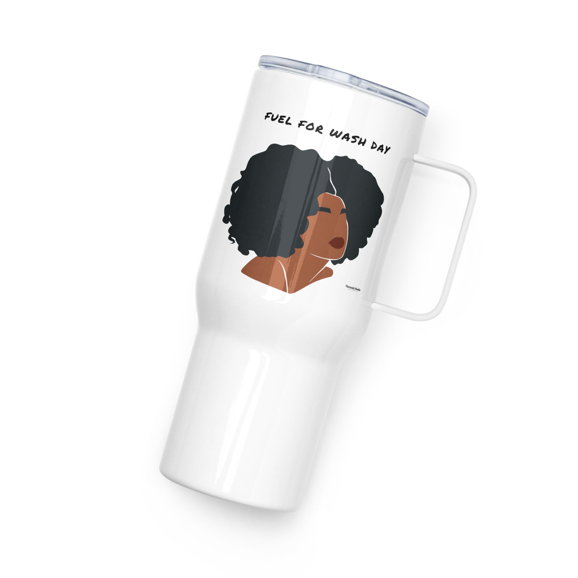 "Fuel for Wash Day" Tumbler w/ Handle
