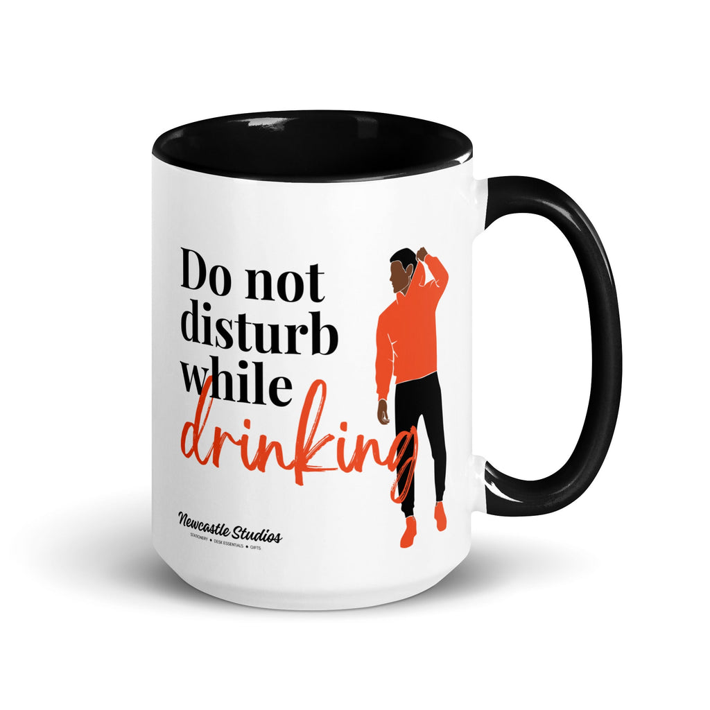 "Do Not Disturb while Drinking" Mug