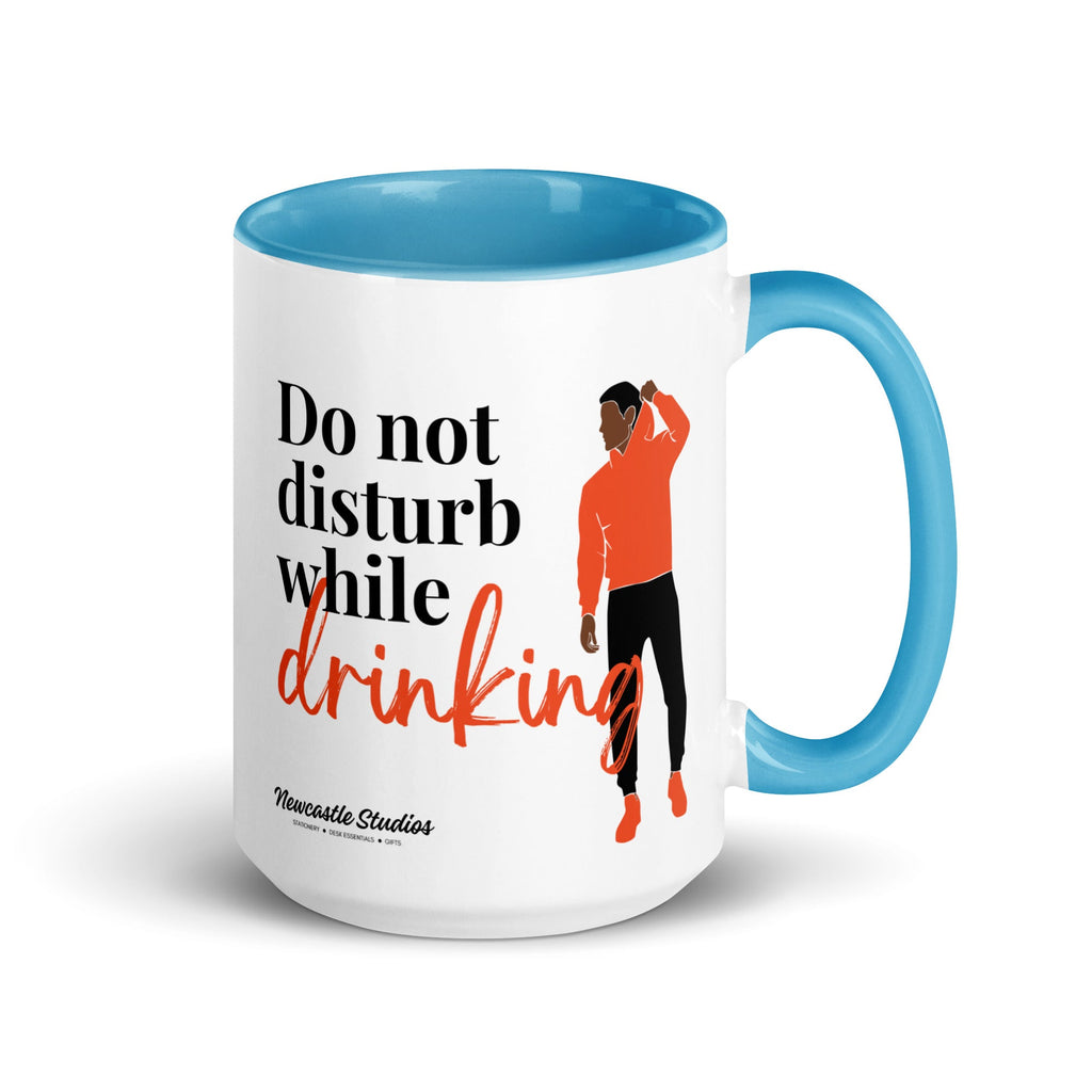 "Do Not Disturb while Drinking" Mug